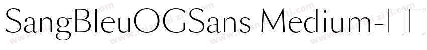 SangBleuOGSans Medium字体转换